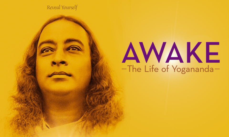 Awake: A documentary film on Paramahansa Yogananda – The Hindu